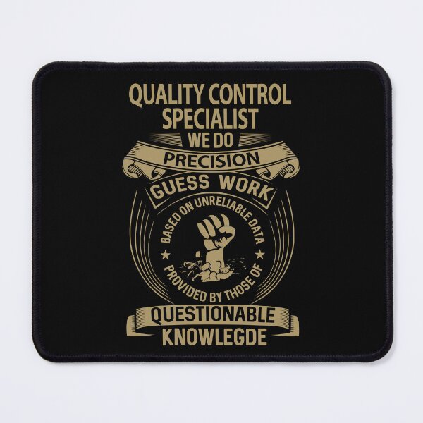 Item preview, Quality Control Specialist T Shirt - We Do Precision Gift Item Tee designed and sold by averiarnol.