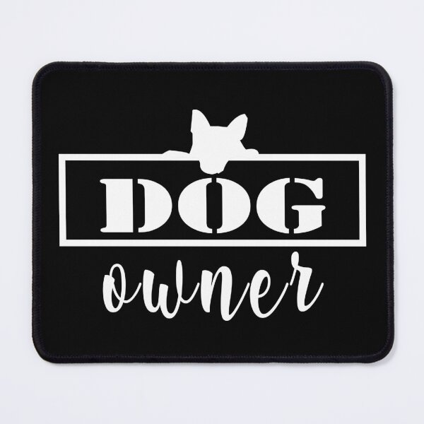 Item preview, Dog Owner designed and sold by SmartStyle.