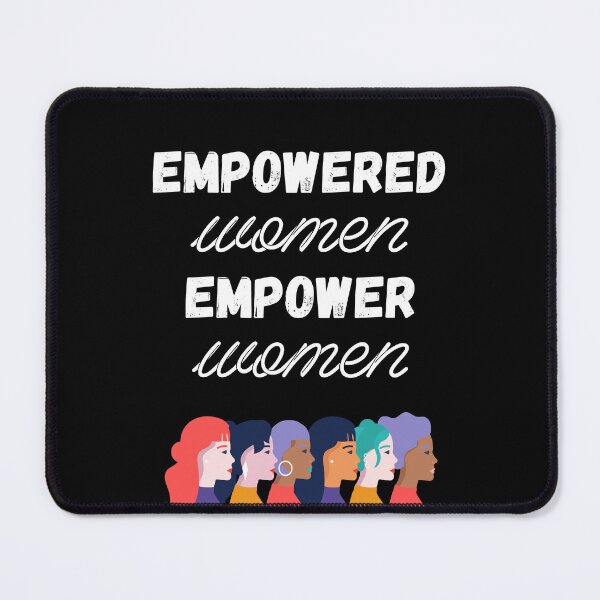 Item preview, Empowered Women Empower Women VI designed and sold by Lemon Pepper.