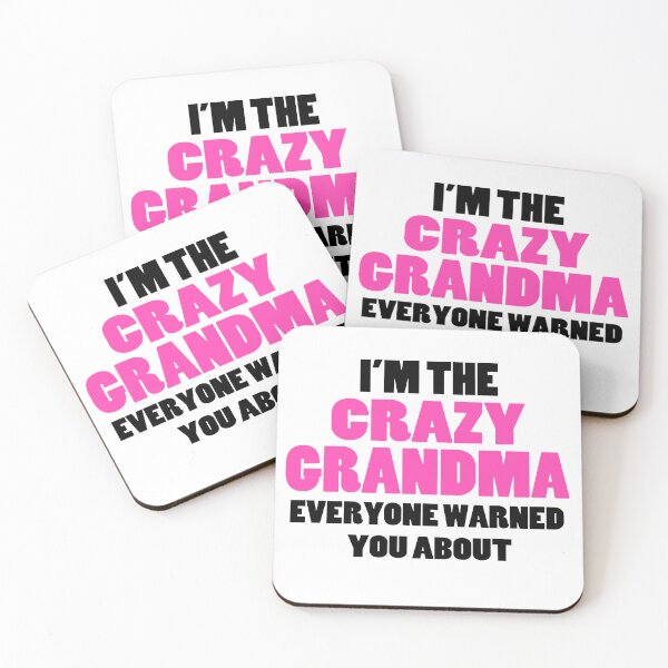Item preview,  Crazy Grandma You Were Warned About designed and sold by FireFoxxy.