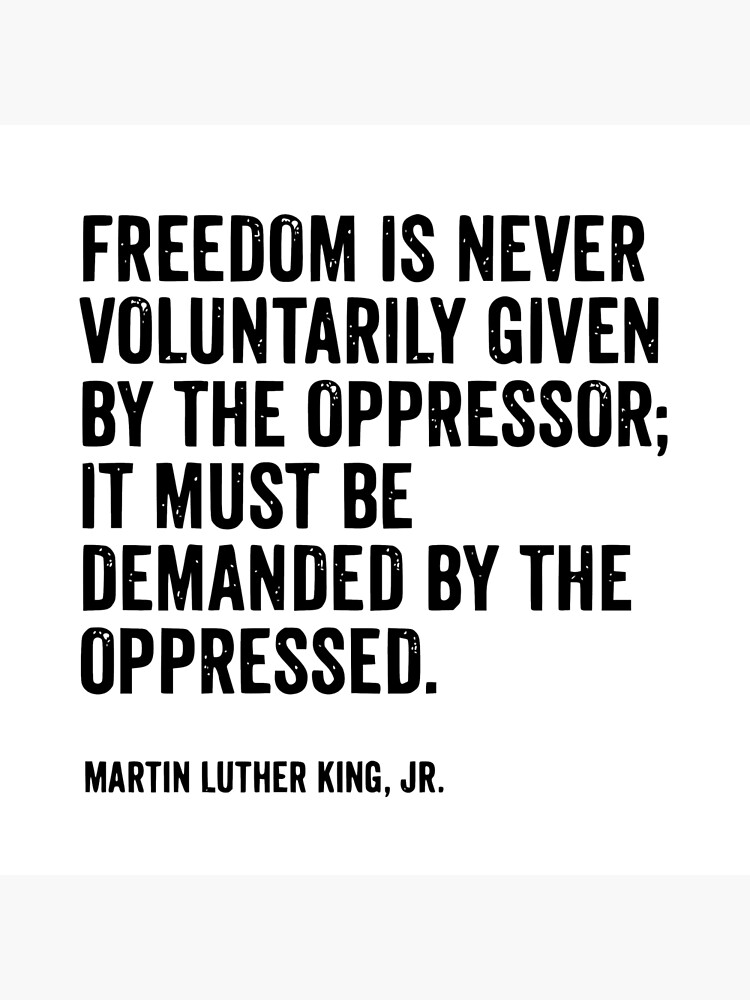 Impression Rigide Liberte Citation Martin Luther King Jr Par Sago Design Redbubble