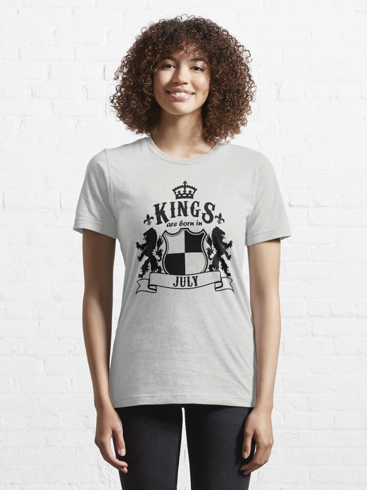 Alternate view of Kings are born in July Essential T-Shirt