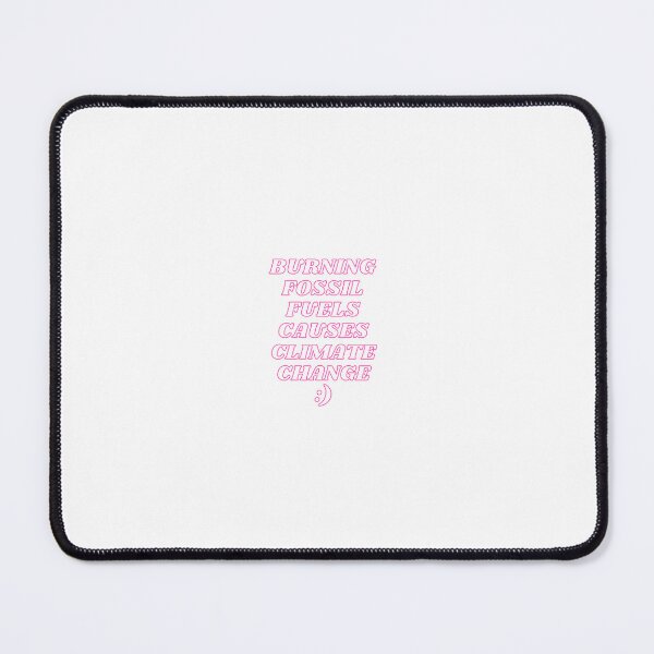 Item preview, burning fossil fuels pink designed and sold by stephip26.