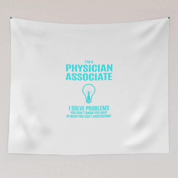 Item preview, Physician Associate - I Solve Problems Job Gift designed and sold by melissaval2.
