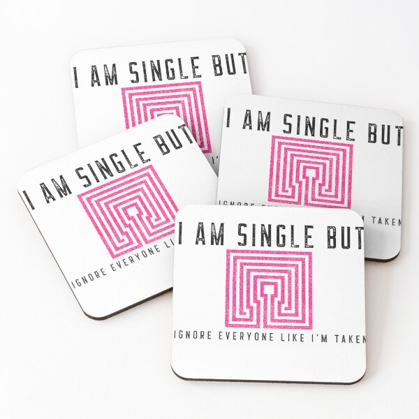 Item preview, I AM SINGLE BUT IGNORE EVERYONE LIKE I'M TAKEN T-SHIRT designed and sold by bestfunonline.