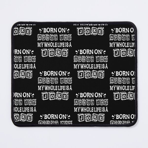 Item preview, Born On April 1st My Whole Life Is A Joke April Fool's Day designed and sold by Theparticular.