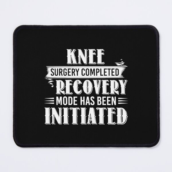 Item preview, Knee Surgery Completed Recovery Mode Funny designed and sold by TaylorGeorgers.