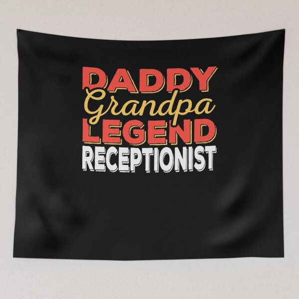 Item preview, Dad Grandpa Legend Receptionist designed and sold by 1681830934131.