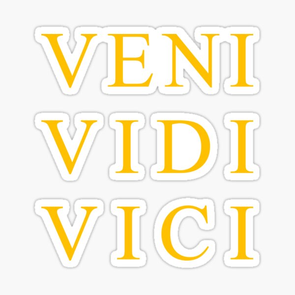 Veni Vidi Vici Classic Round Sticker