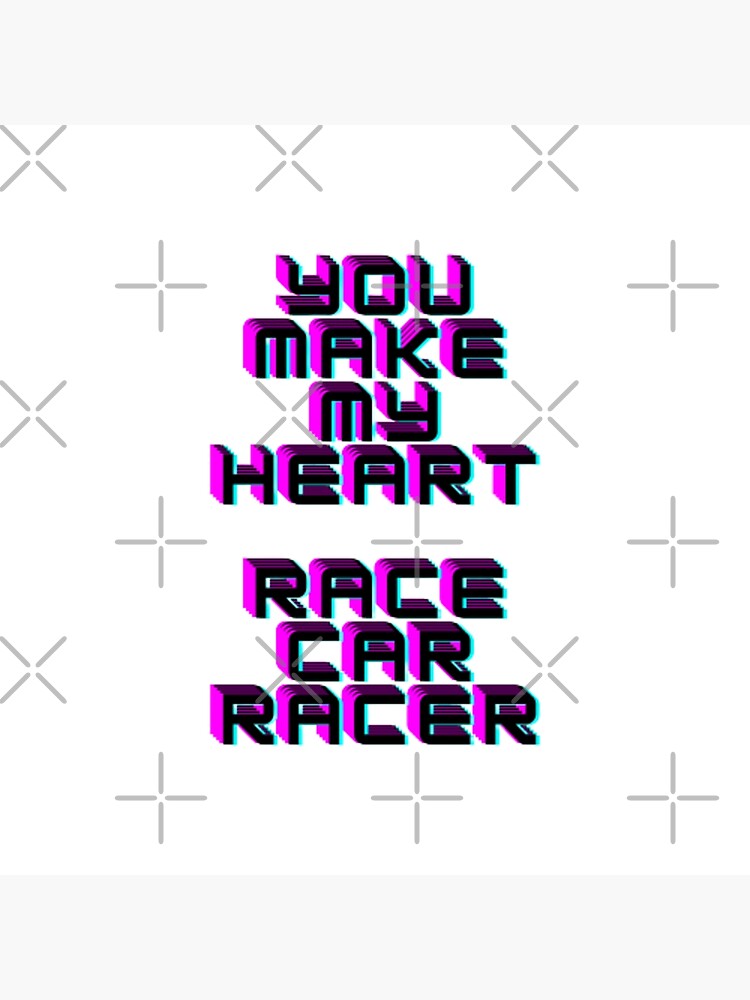 "You Make My Heart Race Car Racer" Poster for Sale by jikodesigner Redbubble
