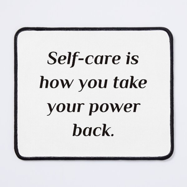 Item preview, Self care quotes - Self-care is how you take your power back. designed and sold by Inspirationmotivation.