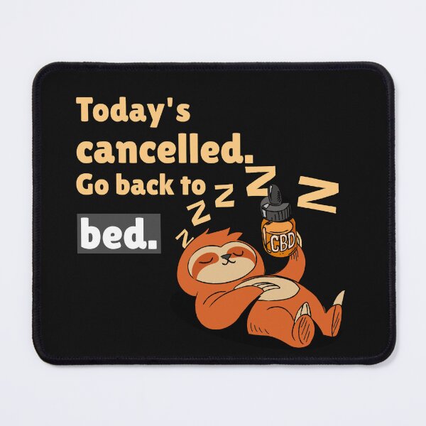 Item preview, Zzz, Today's Been Cancelled designed and sold by deejum.
