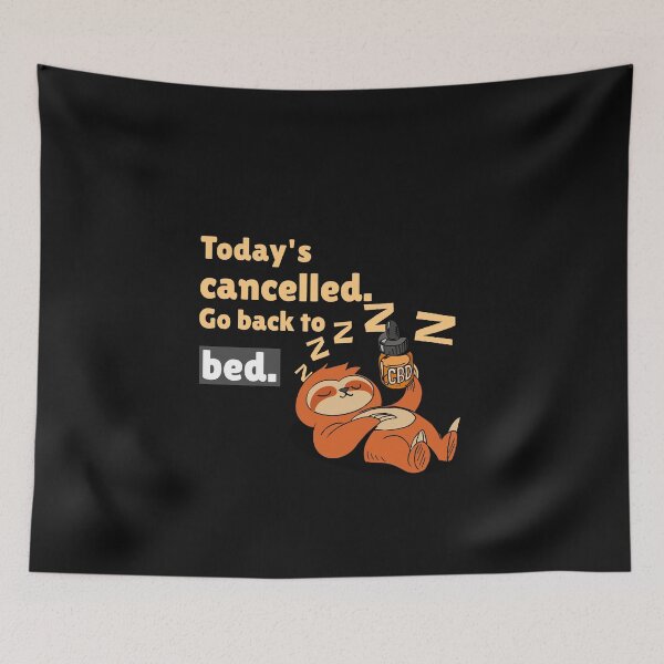 Item preview, Zzz, Today's Been Cancelled designed and sold by deejum.