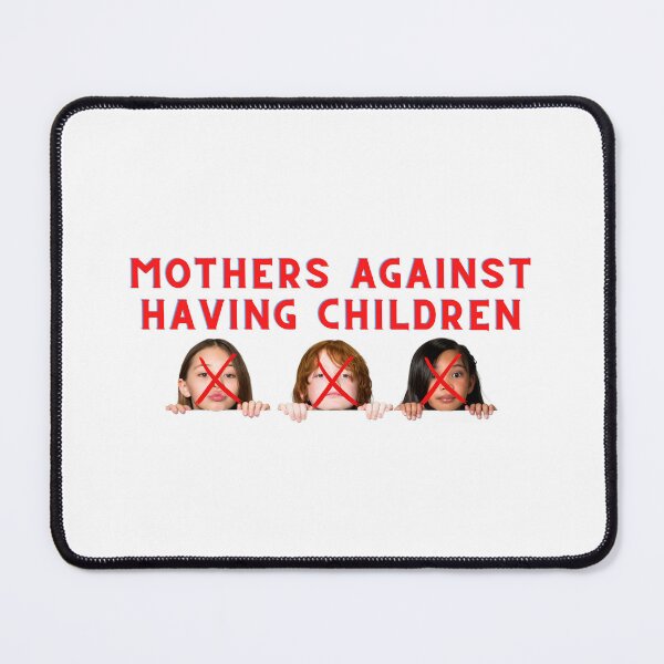 Item preview, Moms Against Having Children Bumper Sticker designed and sold by hyperfocusrach.