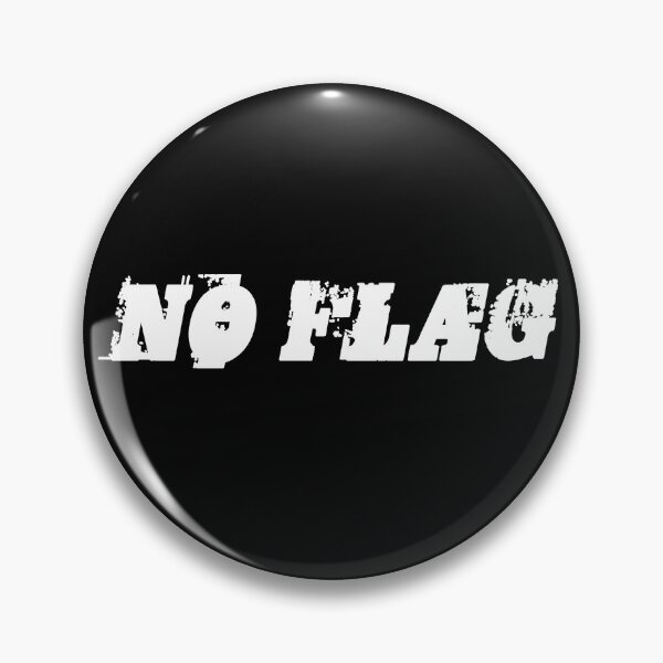 Item preview, NO FLAG (in white) designed and sold by GreyMarketArtCo.