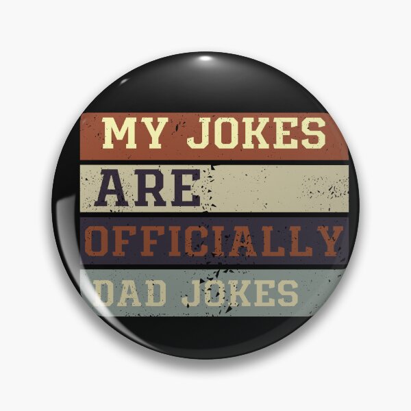 Item preview, my jokes are  officially dad jokes, New Father Cute Vintage - Beautiful Premium Quality Gift Idea  , New Mommy ,  Gift, Expecting dad Gift, daddy Gift,gift idea for father's day,birthday,grandpa, designed and sold by ourpretty.