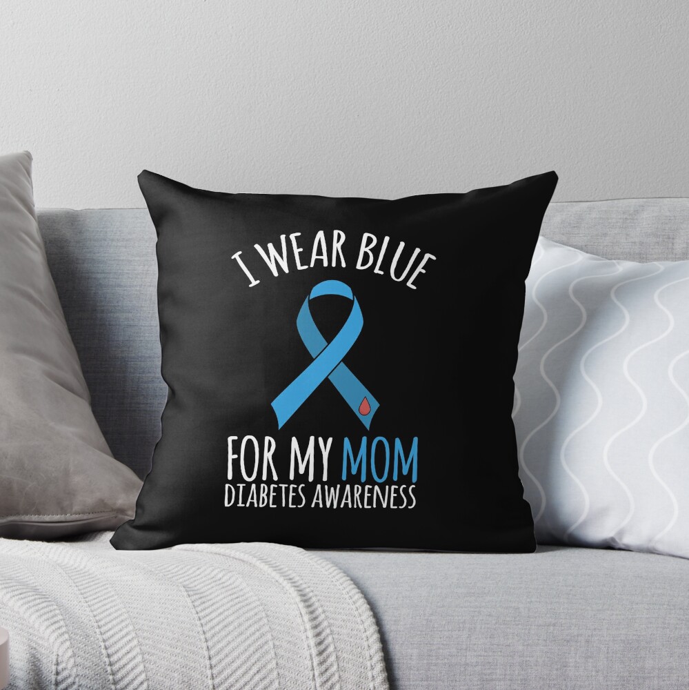 Multicolor 16x16 I wear Blue For My Family Matching Apparel I Wear Blue for My Dad Diabetes Awareness Month Support TD1 Throw Pillow