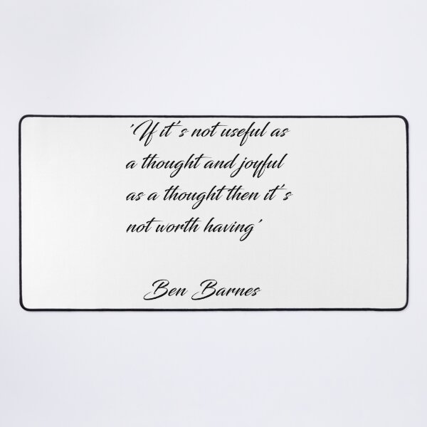 Item preview, Ben Barnes 'Thoughts' Quote designed and sold by SheryRKO.