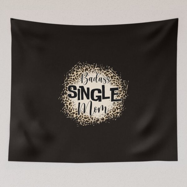 Item preview, Badass Single Mom Leopard Print designed and sold by Digital-Thought.