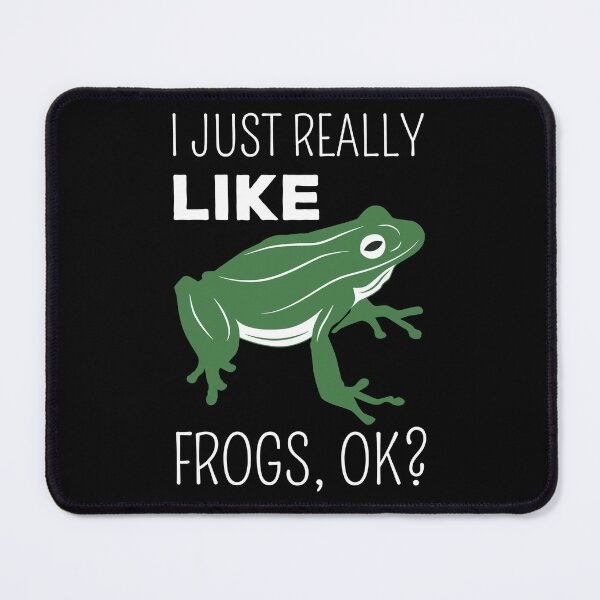 Item preview, I Just Really Like Frogs, Ok? II designed and sold by Lemon Pepper.