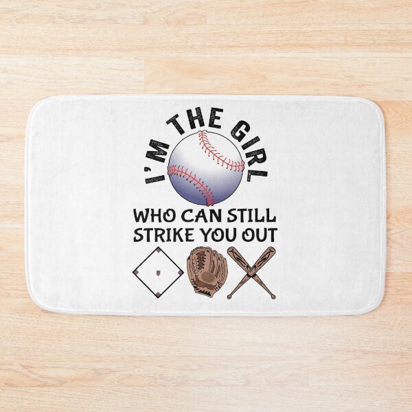 Item preview, I’m the girl who can still strike you out. Softball and hardball player designed and sold by TJHstudio.