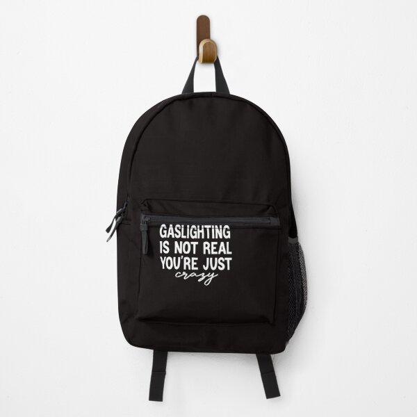 Item preview, gaslighting is not real you're just crazy designed and sold by designreb.