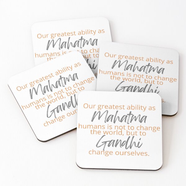 Item preview, Mahatma Gandhi - Our greatest ability as humans is not to change the world, but to change ourselves. designed and sold by SonaGold.