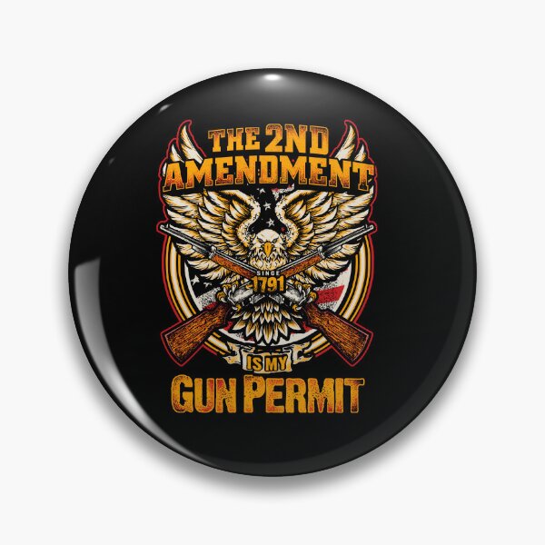 Item preview, The 2nd Amendment is my gun permit. Since 1791 designed and sold by HustleLife.