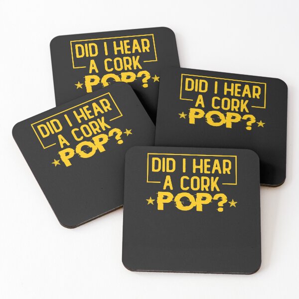 Item preview, Did I Hear a Cork Pop (4) designed and sold by Oscar123412.
