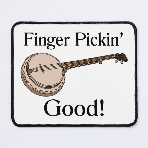 Item preview, Banjo Is Finger Pickin Good designed and sold by FireFoxxy.