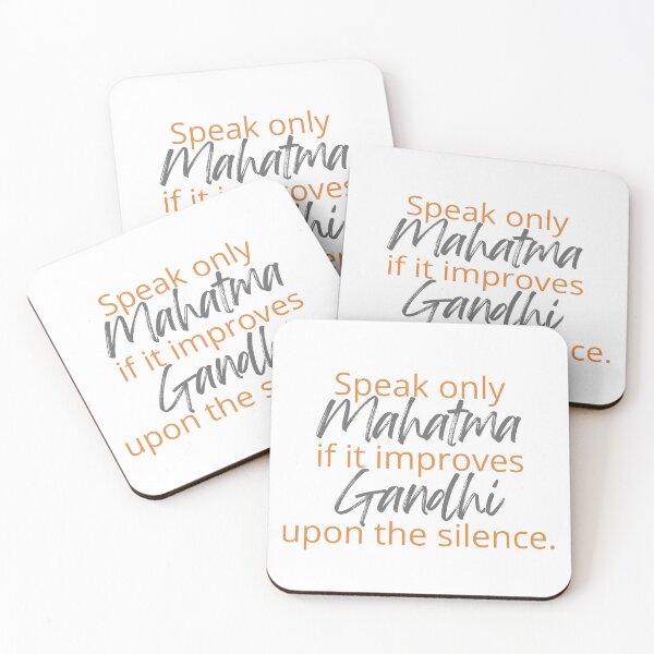 Item preview, Mahatma Gandhi - Speak only if it improves upon the silence. designed and sold by SonaGold.