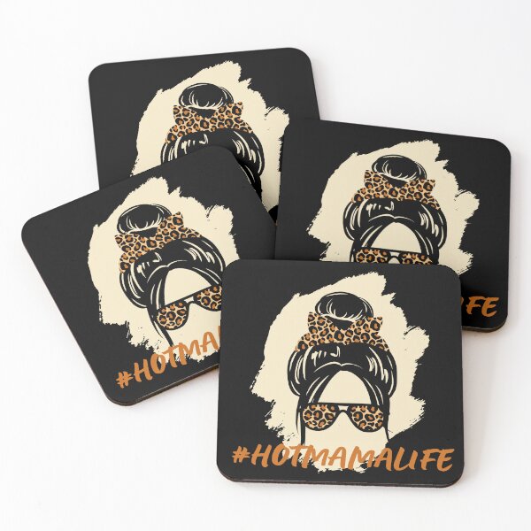 Item preview, Hot Mama Life designed and sold by MacAndMoose.