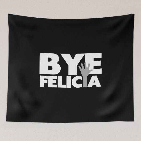 Item preview, Bye Felicia Hand Wave Grey & White designed and sold by FireFoxxy.