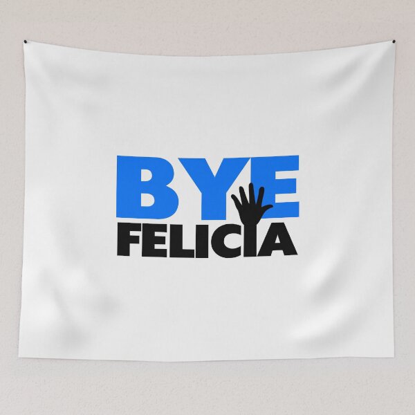Item preview, Bye Felicia Hand Wave Bold Blue designed and sold by FireFoxxy.