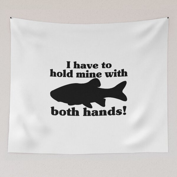 Item preview, Hold My Fish With Both Hands designed and sold by FireFoxxy.