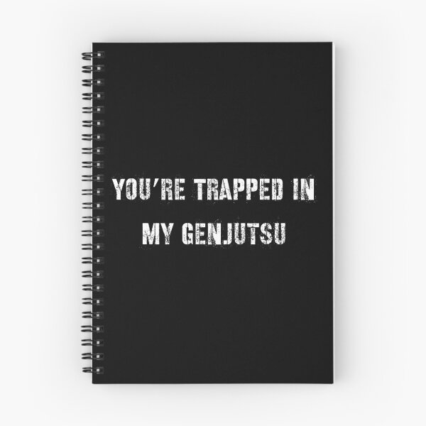 Item preview, Your trapped in my Genjutsu designed and sold by WorldCreates.