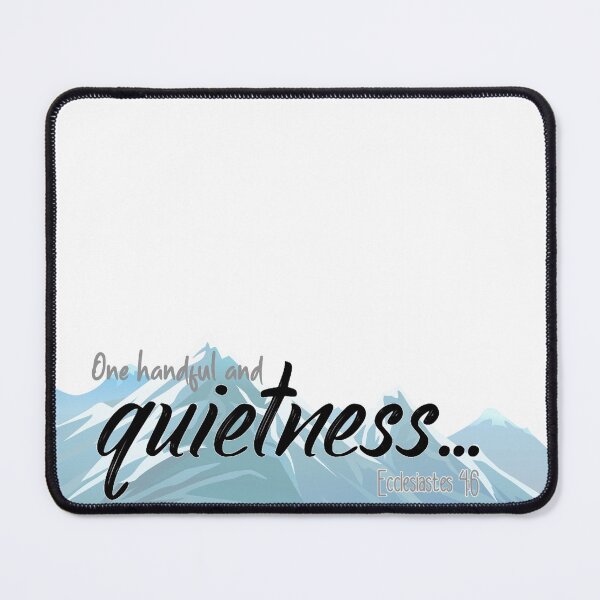 Item preview, Handful - Ecclesiastes 4:6 designed and sold by tghys11.