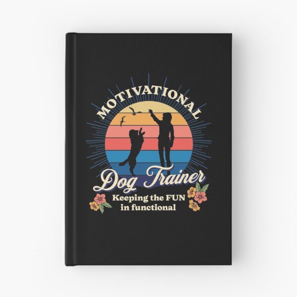Item preview, Motivational Dog Trainer, Retro Dog Training Design with Vintage Sunset designed and sold by arlutai.