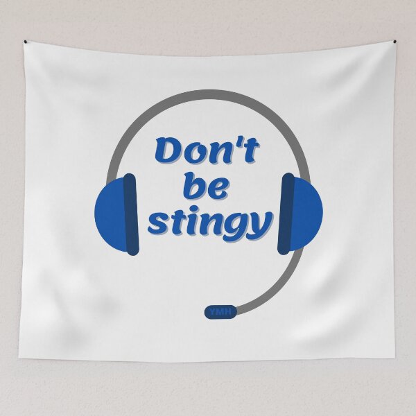 Item preview, YMH Don't Be Stingy designed and sold by Nico Del G.