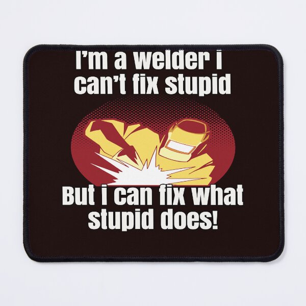 Item preview, Copy of Welder Occupation Welding Is Like Sewing With Fire designed and sold by fantasticdesign.