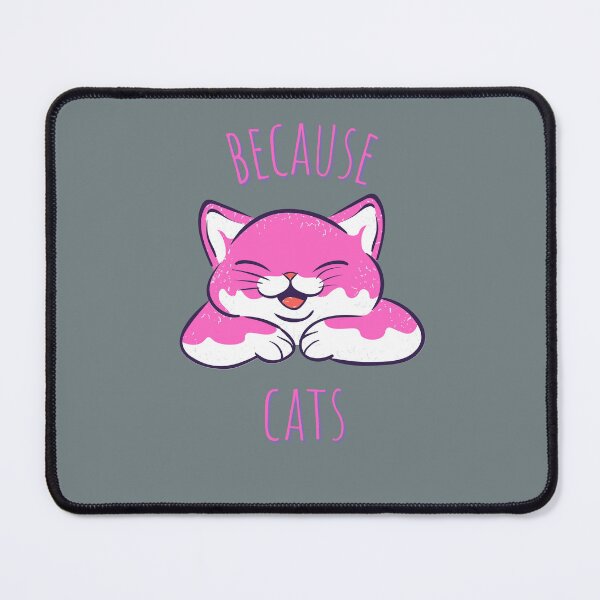Item preview, Because Cats Cute Kawaii Pink designed and sold by ladytarleton.