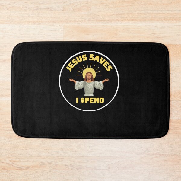 Item preview, Jesus Saves I $pend designed and sold by Peter Stawicki.