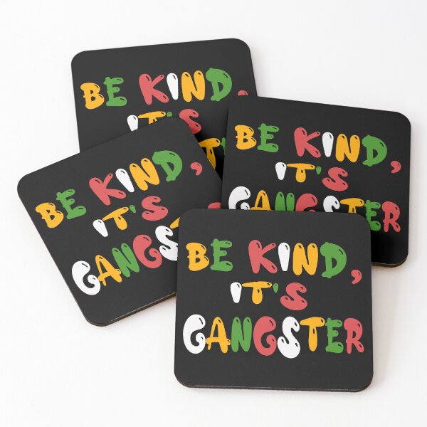 Item preview, be kind, it's gangster designed and sold by bahdsgraphic.
