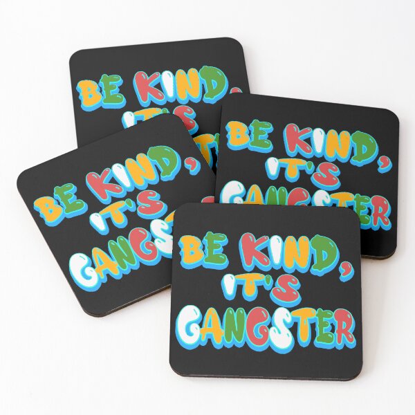 Item preview, be kind, it's gangster designed and sold by bahdsgraphic.