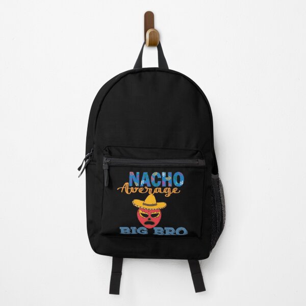 Item preview, Nacho average Big bro designed and sold by arianpink.