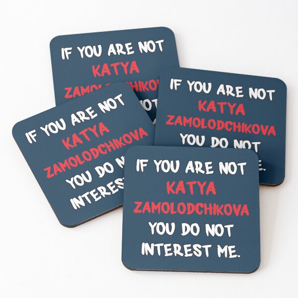Item preview, If you are not - Katya Zamolodchikova   designed and sold by PrettyCreepss.