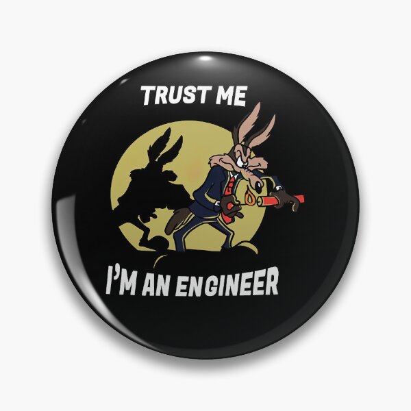 Item preview, Trust me I'm an Engineer designed and sold by JerryBryan.