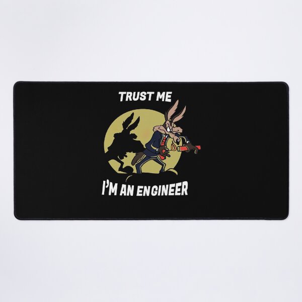 Item preview, Trust me I'm an Engineer designed and sold by JerryBryan.
