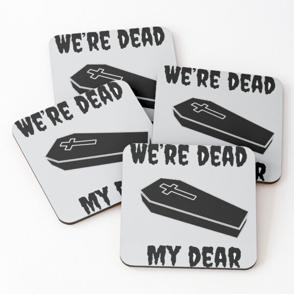 Item preview, We’re Dead My Dear designed and sold by Nonalart.