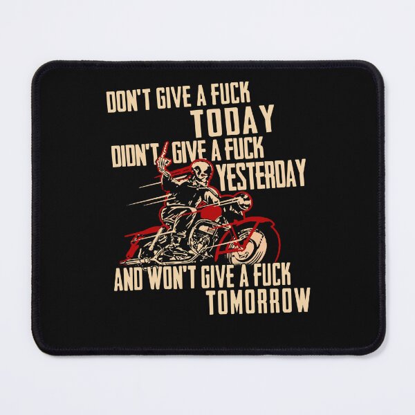 Item preview, Bikers Don't Give A Fuck Today designed and sold by DianaDiRickman.